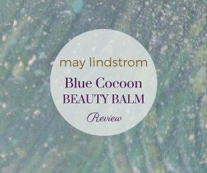 may lindstrom blue cocoon beauty balm review featured