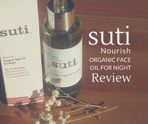 suti nourish face oil for night review