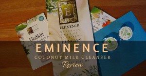 eminence coconut milk cleanser review featured image