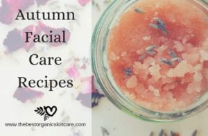 Autumn facial care recipes